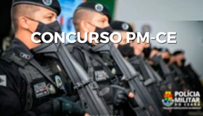 Imagem Polícia Militar do Ceará realiza novo Concurso Público com mil vagas