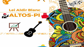 Imagem Prefeitura de Altos divulga cadastros aprovados para auxílio da Lei Aldir Blanc